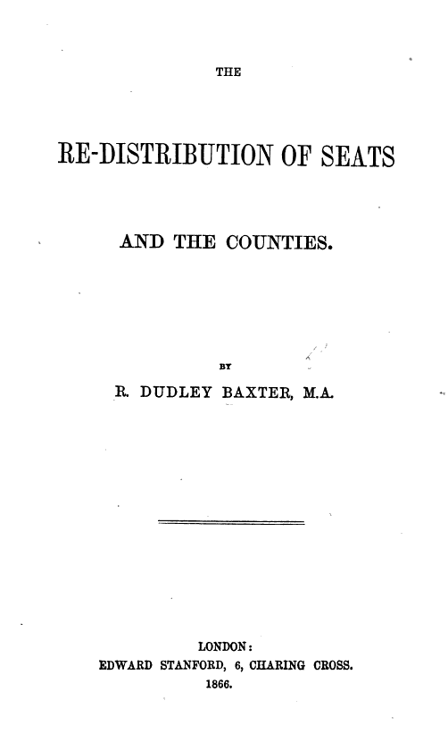 An 1866 pamphlet by Disraeli's favourite psephologist, Dudley Baxter's