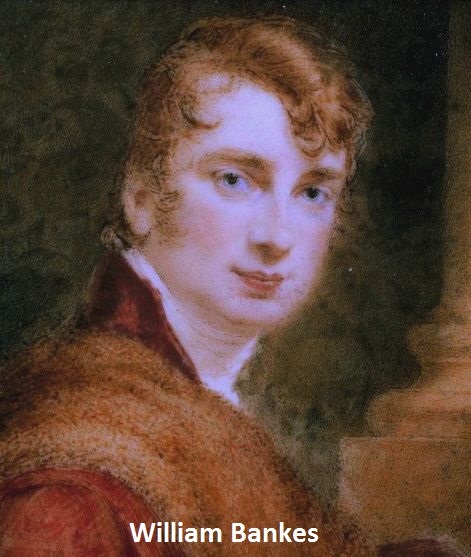 From celebrity to outcast: William Bankes MP (1786-1855)